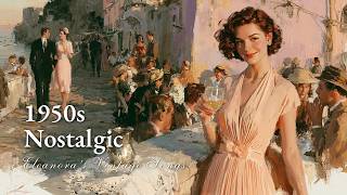 When Twilight Paints the Golden Sky | 1950s Nostalgic Music | Dear Eleanora screenshot 5