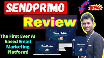 Sendprimo Review + Bonuses🔥 First Ever Smart Autoresponder with in-built SMTP server!