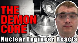 Nuclear Engineer Reacts to Kyle Hill 'DEMON CORE  The True Story'