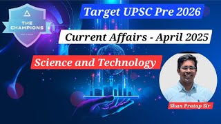 Shan Pratap Sir #upsc #currentaffairs #prelims2026 #sciece and technology