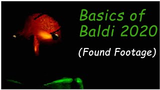 Basics of Baldi 2020 - Ransomware Game (FOUND FOOTAGE)