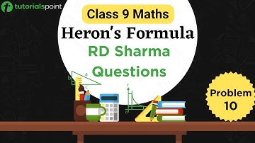 Class 9 Maths | Heron