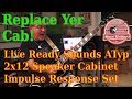 Cabinet impulse response set a typ 2x12 speaker by live ready sound