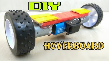 How to make Hoverboard at home - DIY hoverboard