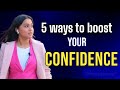 5 ways to boost your confidence  public speaking tips  anchor kanishka gola  anchoring tips