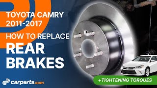 How to replace the Rear Brakes 2011-2017 Toyota Camry 🚗