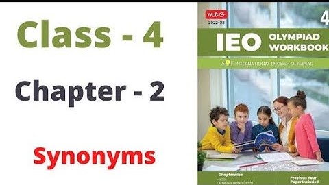 Class 4 English Olympiad| Chapter 2 Synonyms| IEO Class 4 #englisholympiad#class4olympiad#olympiad