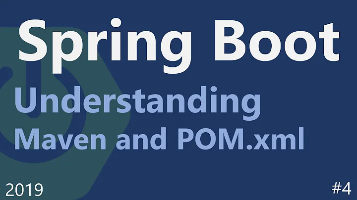 Spring boot | Tutorial 4 : Understanding Maven and POM.xml