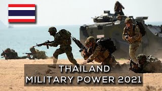 Thailand Military Power 2021