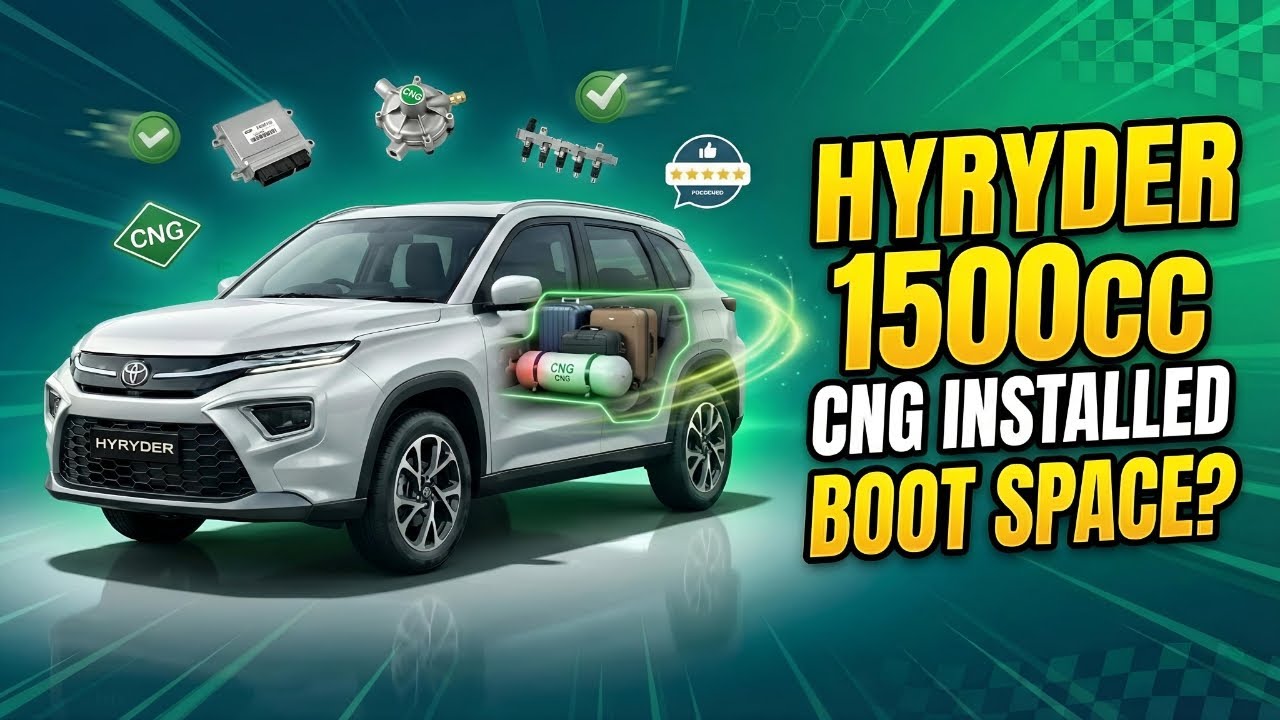 देखिये कैसे 2025 Hyryder 1500cc में किया CNG Installation | Boot Space + Real Driving Review