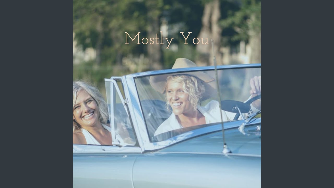 Guarda Mostly You su YouTube Guarda Mostly You su YouTube
