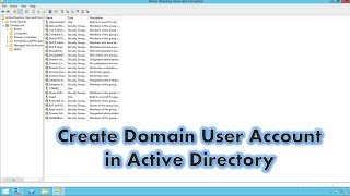 How to Create Domain User in Active Directory step by step