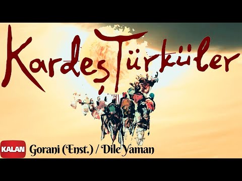 Kardeş Türküler - Gorani - [ Kardeş Türküler © 1997 Kalan Müzik ]