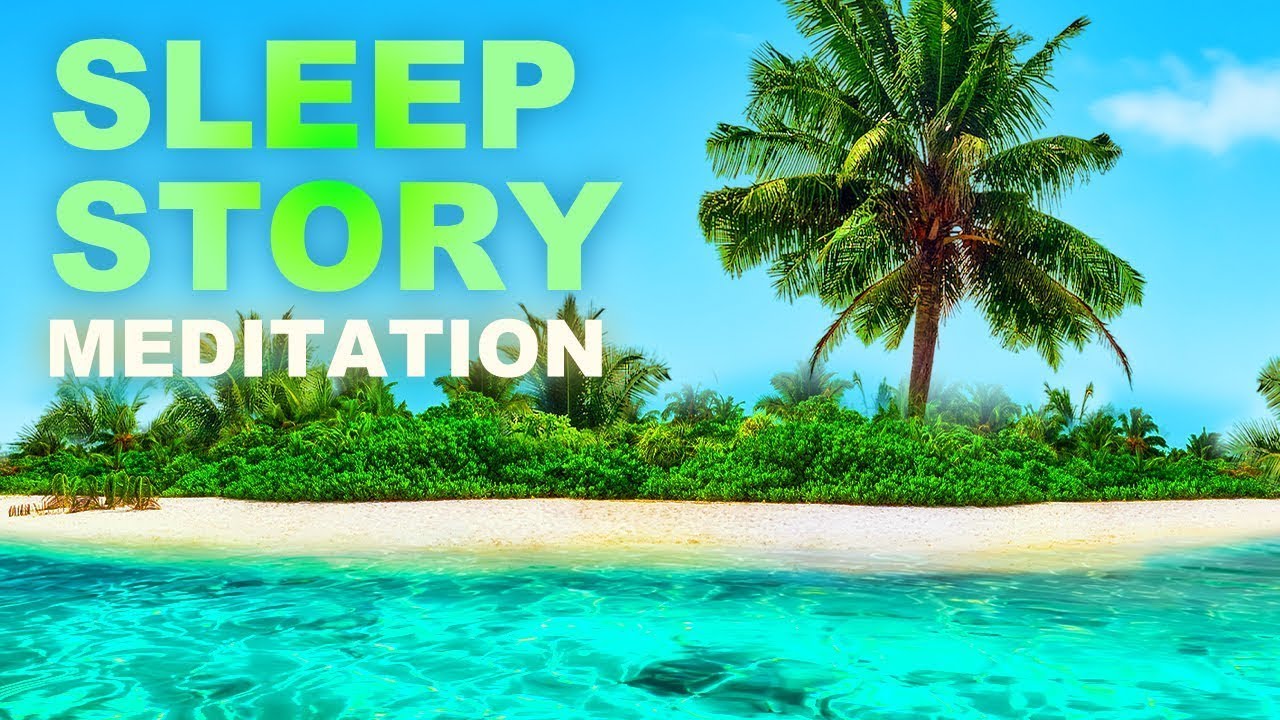 ⁣Sleep Story Meditation, Reconnection In The Bahamas, Adult Sleep Story With Sleep Music