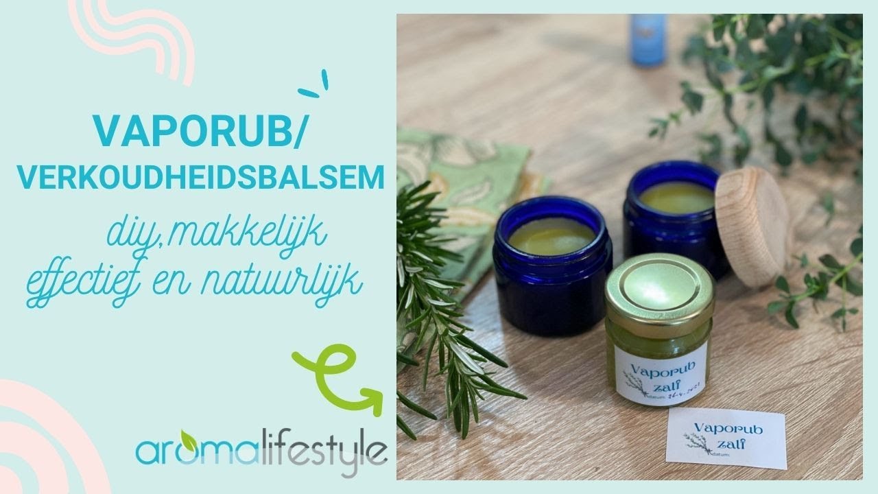Natuurlijke vaporub / verkoudheidsbalsem zelf maken, makkelijk en zeer effectief.