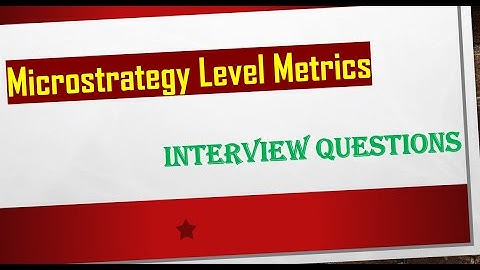 MSTR Interview Questions || Level Metrics