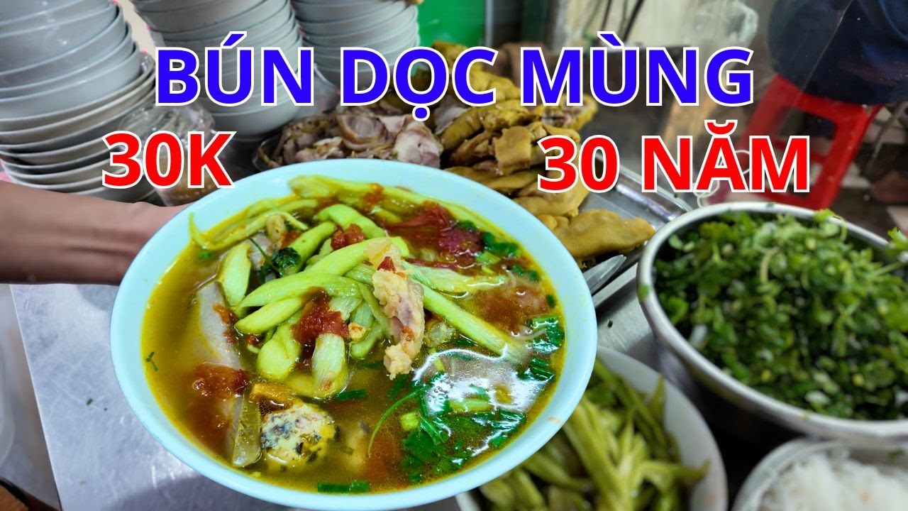 Bát Bún Dọc Mùng Cô Châm Hà Nội 31 năm - Giá Rẻ 30K Có Gì Đặc Biệt?