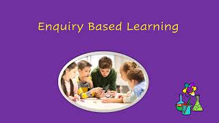 Enquiry Based Learning