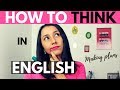 How To Think in English: Practice How To Plan your Weekend in English