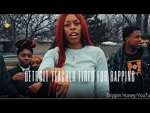 Teacher,Dominique Brown (dripping honey) fired for rapping. # ...
