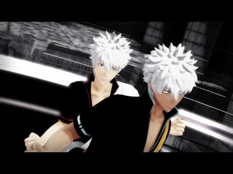 【MMD銀魂】Gintoki & Clone - GLIDE