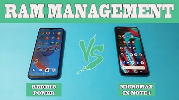 Redmi 9 Power vs Micromax In Note 1 ram management test