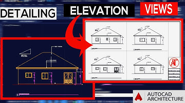 Detailing Elevation Views in AutoCAD Architecture 2020 - 2023 ( Episode 16 )