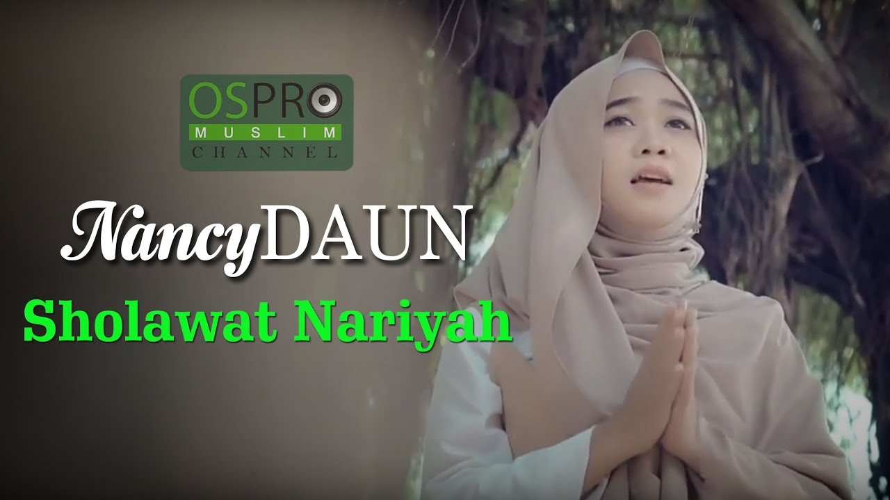 Sholawat Nariyah Nancydaun Youtube