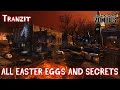 Tranzit - All Easter Eggs and Secrets (Black Ops 2 Zombies)