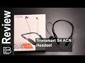 Tronsmart S4 Active Noise Cancellation Headset