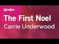 Karaoke The First Noel - Carrie Underwood *
