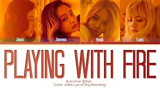 BLACKPINK - PLAYING WITH FIRE (Color Coded Lyrics) Resimi