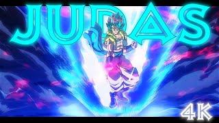 Dragon Ball Super Broly Vs Gogeta Amv Judas 4K