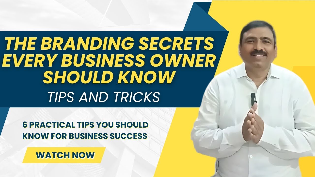 The branding secrets every Business owner should know