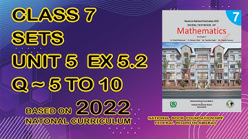 Mathematics Class 7  | Unit 5 Exercise 5.2 Question 5 tp 10  | SETS | Federal Board