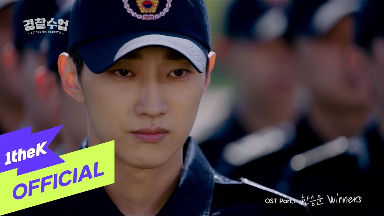 Download [MV] Han Seung Yoon(한승윤) _ Winners (Police University(경찰수업) OST Part.1)