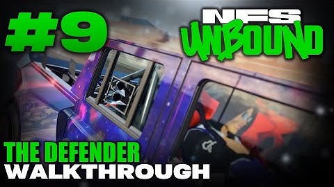 Need for Speed™ Unbound | Walkthrough Part #9 - THE DEFENDER [1080p 60FPS]