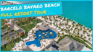 Barcelo Bavaro Beach - Punta Cana ⇛ Full Resort Guided Tour