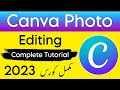 Canva photo editing complete urdu tutorial canva me photo edit kaise kare  canva course part 2