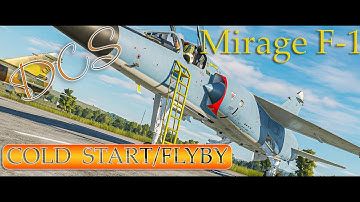 DCS WORLD - Mirage F1 - Cold Start/Flyby - DIGITAL COMBAT SIMULATOR - 4K