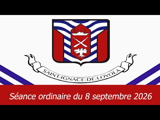 Séance ordinaire du Conseil de la municipalité de Saint-Ignace-de-Loyola du 8 septembre 2026