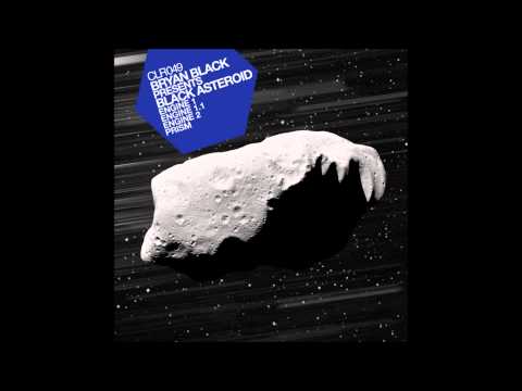 Bryan Black — Bryan Black Presents Black Asteroid - Engine 2