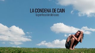 Video thumbnail of "La Condena de Caín - En algo hay que creer..."