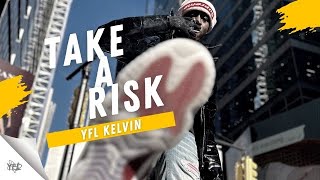 Смотреть клип Yfl Kelvin - Take A Risk