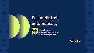 6clicks platform demo - Full audit trail automatically