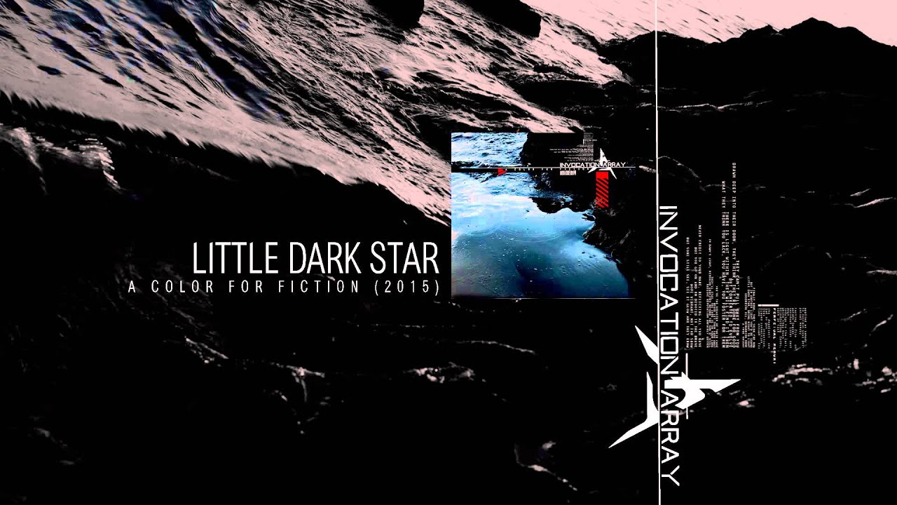 Invocation Array - Little Dark Star (Audio) akkoorden