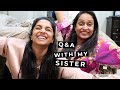 Q&A With My Pregnant Sister! | Deepica Mutyala