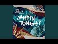 Jammin' Tonight