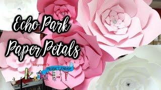 Echo Park Paper Petals!