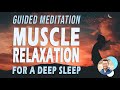 Muscle Relaxation for a Deep Sleep - Guided Meditation with Andrew Green Hypnotherapy